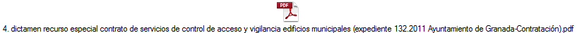 4. dictamen recurso especial contrato de servicios de control de acceso y vigilancia edificios municipales (expediente 132.2011 Ayuntamiento de Granada-Contratacin).pdf