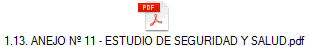 1.13. ANEJO N 11 - ESTUDIO DE SEGURIDAD Y SALUD.pdf