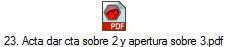 23. Acta dar cta sobre 2 y apertura sobre 3.pdf