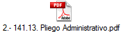 2.- 141.13. Pliego Administrativo.pdf