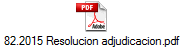 82.2015 Resolucion adjudicacion.pdf