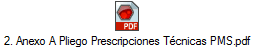 2. Anexo A Pliego Prescripciones Tcnicas PMS.pdf