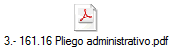 3.- 161.16 Pliego administrativo.pdf