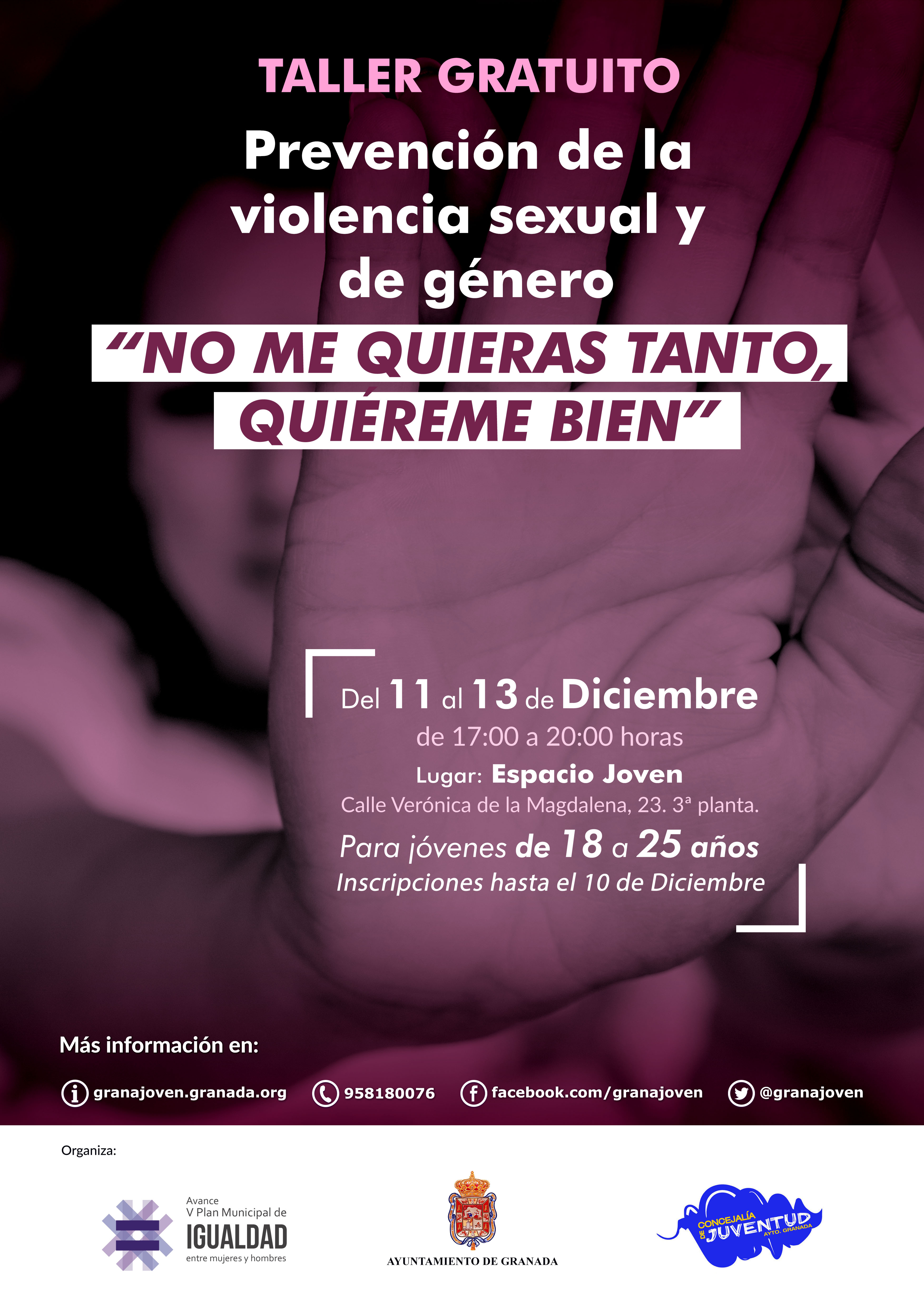 Taller prevencin de la violencia sexual y de gnero "NO ME QUIERAS TANTO, QUIEREME BIEN"