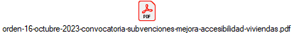 orden-16-octubre-2023-convocatoria-subvenciones-mejora-accesibilidad-viviendas.pdf