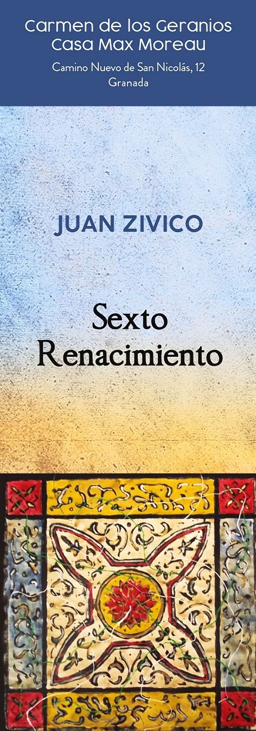 Juan Zibico: Sexto Renacimiento