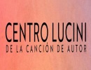 Conciertos Centro Lucini de la Cancin de autor