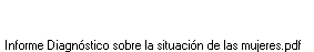 Informe Diagnstico sobre la situacin de las mujeres.pdf