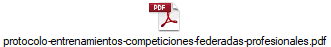 protocolo-entrenamientos-competiciones-federadas-profesionales.pdf