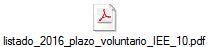 listado_2016_plazo_voluntario_IEE_10.pdf