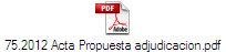 75.2012 Acta Propuesta adjudicacion.pdf