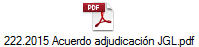 222.2015 Acuerdo adjudicacin JGL.pdf