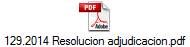 129.2014 Resolucion adjudicacion.pdf