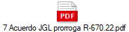 7 Acuerdo JGL prorroga R-670.22.pdf