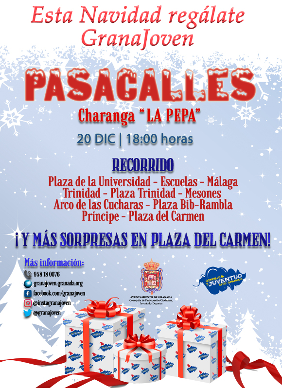 Navidad GRANAJOVEN. PASACALLES y muchas sorpresas