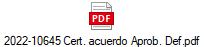 2022-10645 Cert. acuerdo Aprob. Def.pdf