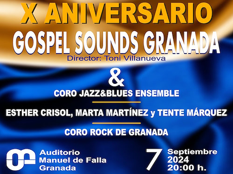 Concierto X Aniversario Gospel Sounds Granada