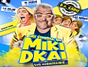 Miki Dkai: Sois maravillosos