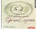 Tertulia del Club de Lectura Entre ros, grupo 1, sobre el libro El ltimo amor del Gran Capitn