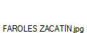 FAROLES ZACATN.jpg