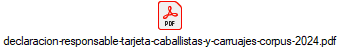 declaracion-responsable-tarjeta-caballistas-y-carruajes-corpus-2024.pdf