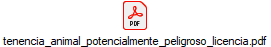 tenencia_animal_potencialmente_peligroso_licencia.pdf